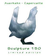 The 'Auerhahn sculpture 150 limited edition' (English 'Capercaille')
